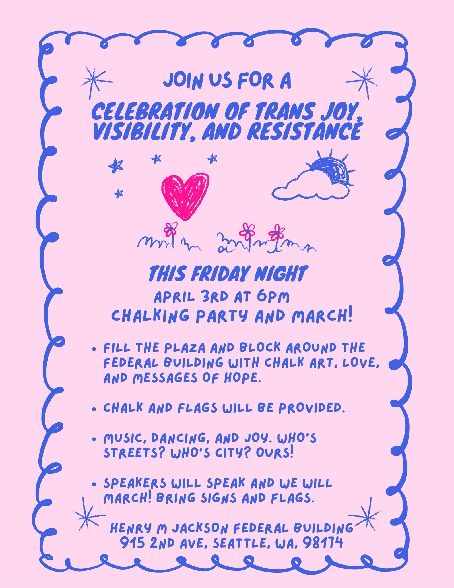 Seattle’s newest movement to host Trans joy, resilience, and visibility chalk art event outside federal building