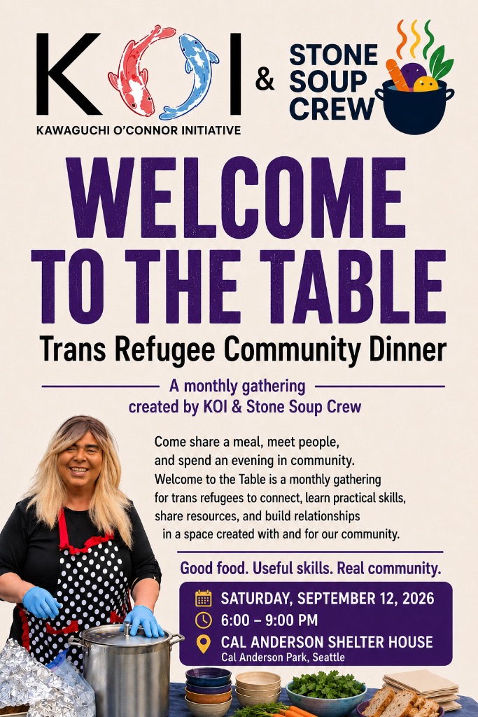 KOI and Stone Soup Crew kick-off “Welcome to the Table,” monthly meet-ups for Trans refugees